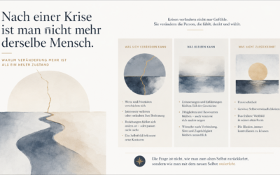 Warum fühle ich mich nach meiner Krise wie ein anderer Mensch?
